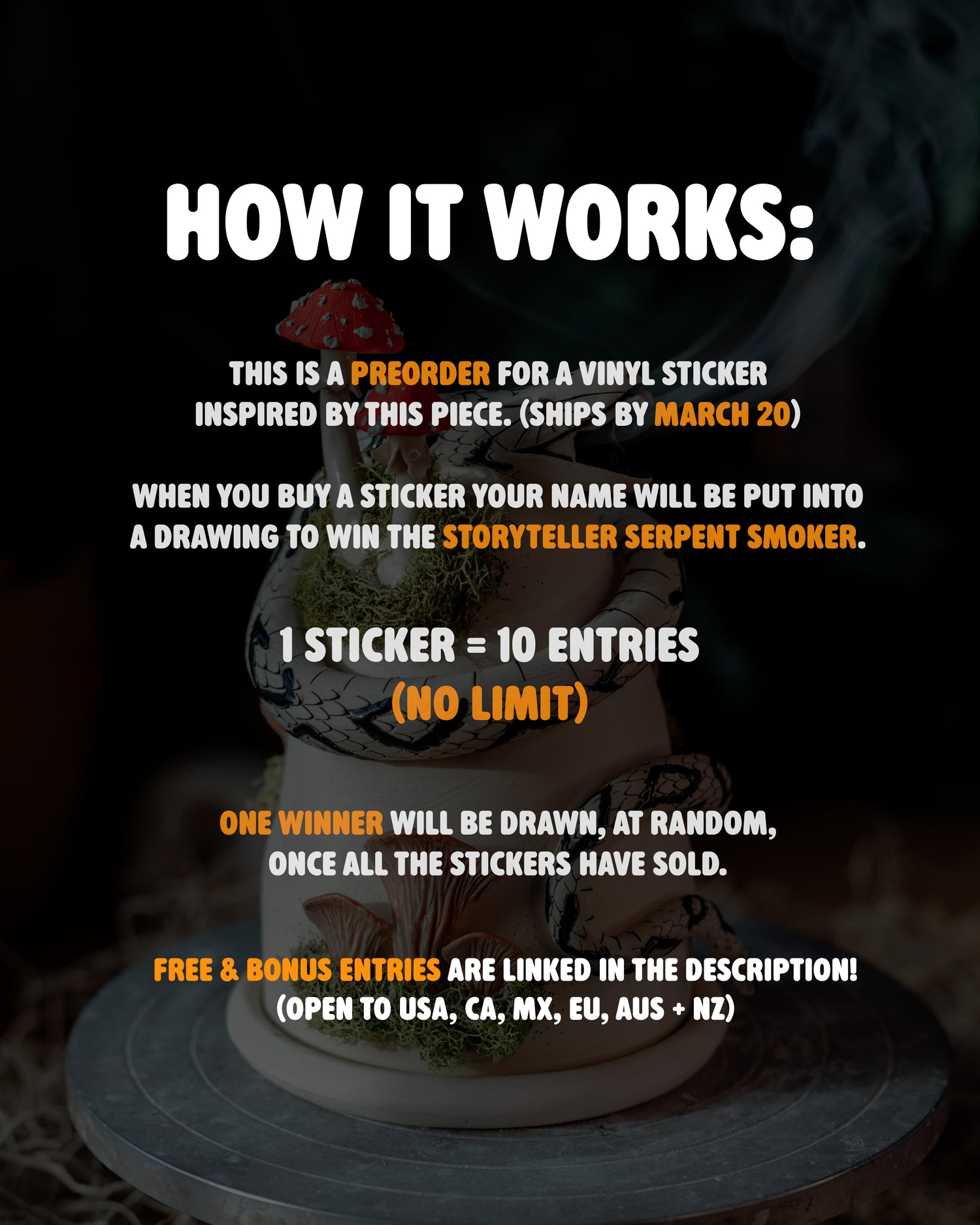 STICKER RAFFLE: Storyteller Serpent Smoker